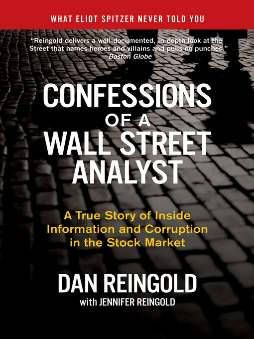Title details for Confessions of a Wall Street Analyst by Dan Reingold - Available